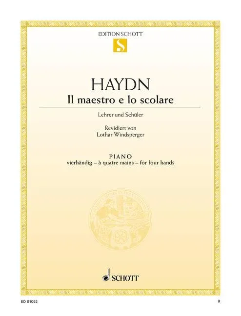 Haydn, Joseph : Haydn, Joseph : Il maestro e lo scolare, The Master and the Scholar – Piano (4 hands) – Schott Digit