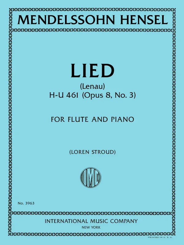 Hensel: Lied, Op. 8, No. 3 (arr. for flute & piano)