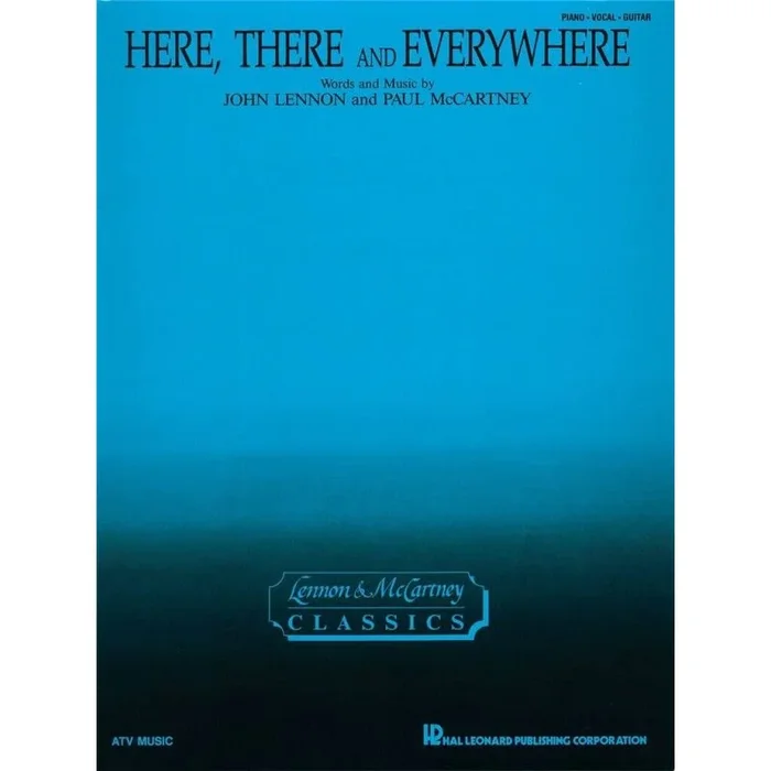 Here, There and Everywhere