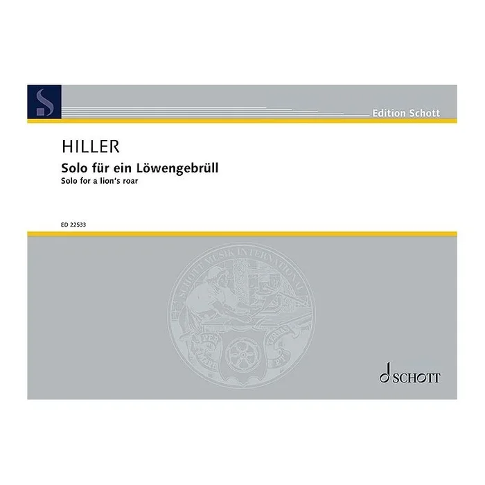 Hiller, Wilfried – Solo for a lion’s roar