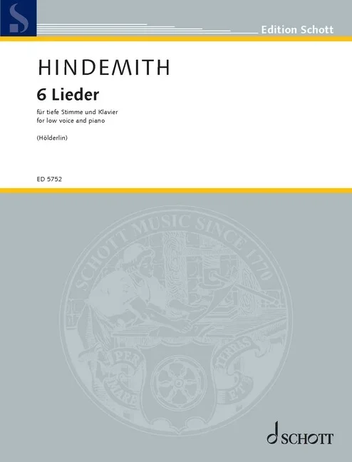 Hindemith, Paul : Hindemith, Paul : 6 Lieder, nach Gedichten von Friedrich Hölderlin – voice and piano – Schott Digit