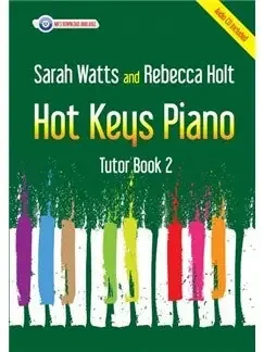Hot Keys Piano Tutor – Book 2 (Book/CD)