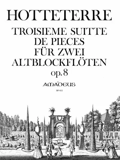 Hotteterre Troisième Suitte de Pièces for 2 Alto Recorders