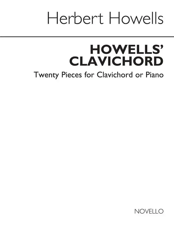 Howells‘ Clavichord (Complete)
