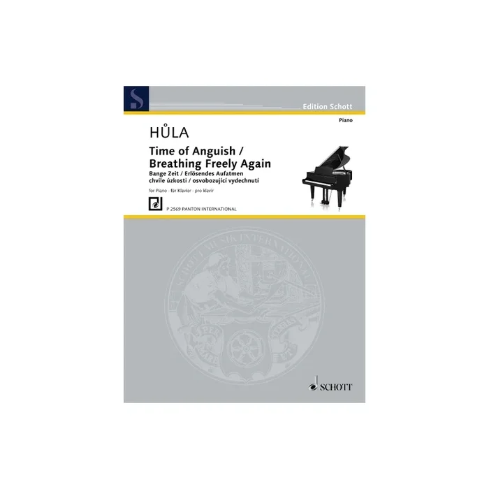 Hula, Zdenek – Time of Anguish / Breathing Freely Again