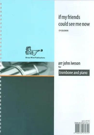 If My Friends Could See Me Now (for Trombone)