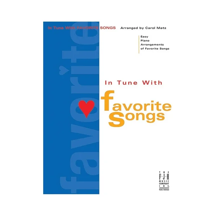 In Tune With Favorite Songs