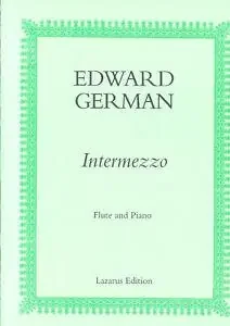 Intermezzo for Flute and Piano – Edward German