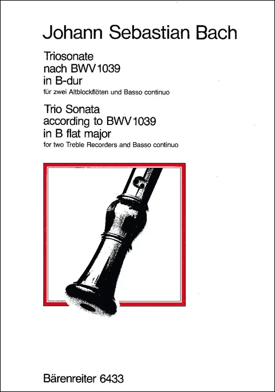 J. S. Bach Trio Sonata in B Flat Major for 2 Treble Recorders and Basso Continuo