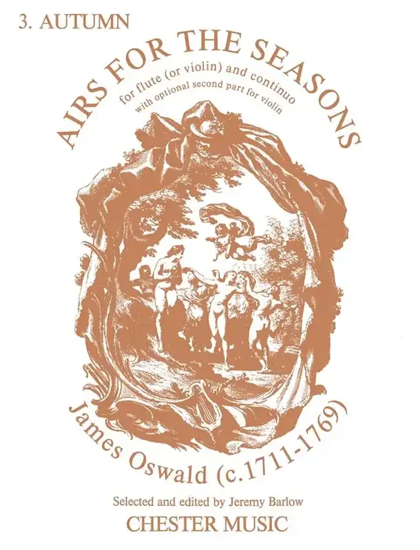 James Oswald – Airs For The Seasons – Autumn – Flute/Piano (Chester Music)