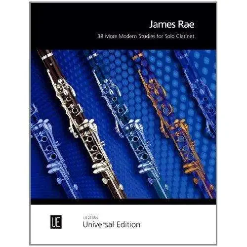 James Rae – 38 More Modern Studies for Solo Clarinet