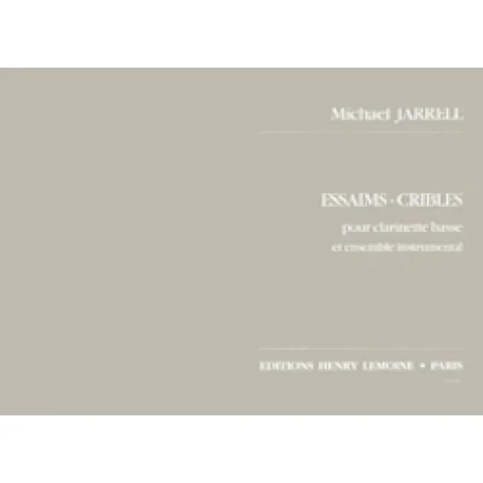 Jarrell, Michael – Essaims-Cribles