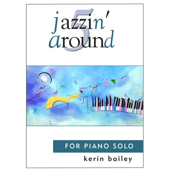 Jazzin’ Around 5 for Piano Solo