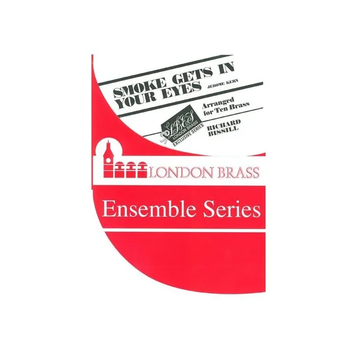 Jerome Kern – Smoke Gets in Your Eyes