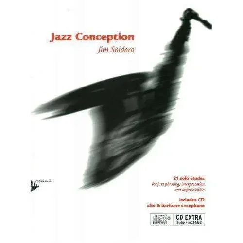 Jim Snidero Jazz Conception (incl. CD) (for Alto & Baritone Saxophone)