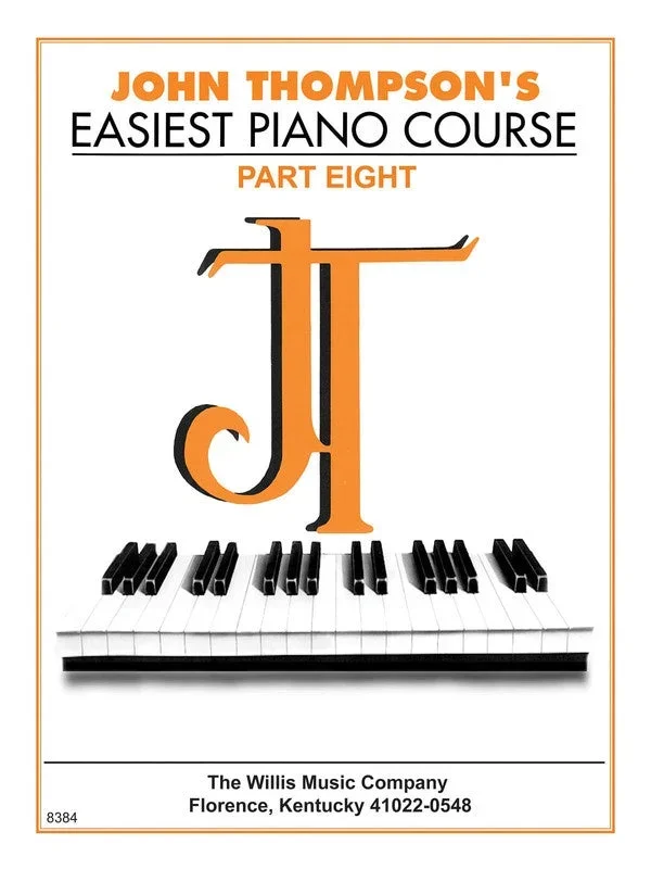 John Thompson’s Easiest Piano Course – Part 8