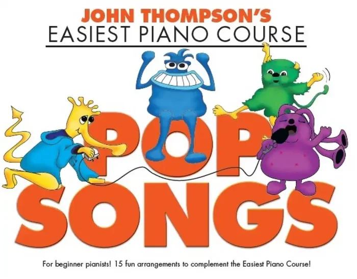 John Thompson‘s Easiest Piano Course Pop Songs