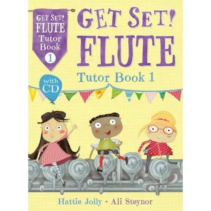 Jolly, Hattie – Get Set! Flute Tutor Book 1