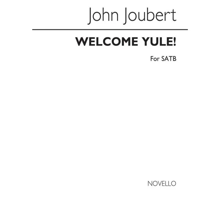 Joubert, John – Welcome Yule! Op.27