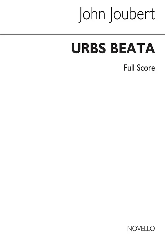 Joubert: Urbs Beata, Op. 42
