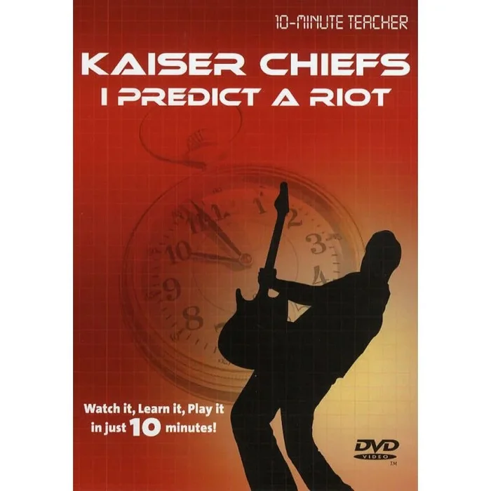 Kaiser Chiefs – I Predict A Riot