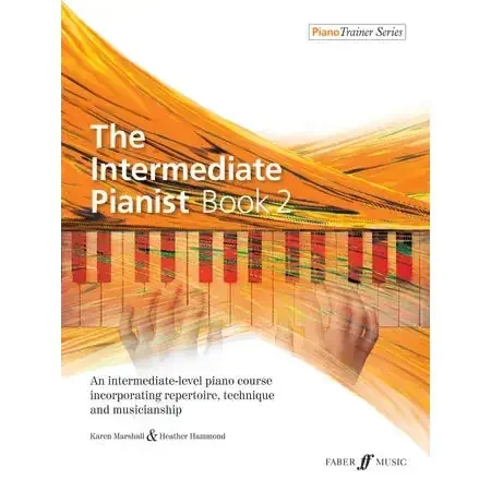 Karen Marshall & Heather Hammond The Intermediate Pianist Book 2