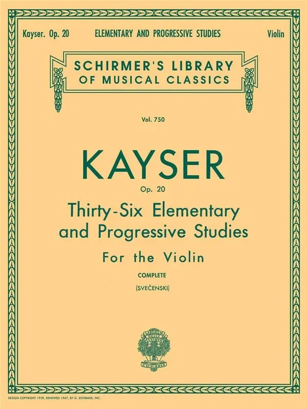 Kayser Op.20 Elementary and Progressive Studies for the Violin (Svecenski) Shirmer Edition