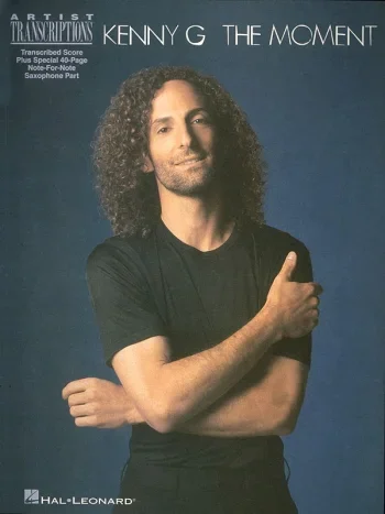 Kenny G : Moment The: Soprano Saxophone