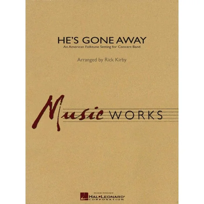 Kirby, Rick – He’s Gone Away