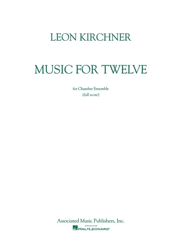 Kirchner – Music For Twelve Full Score