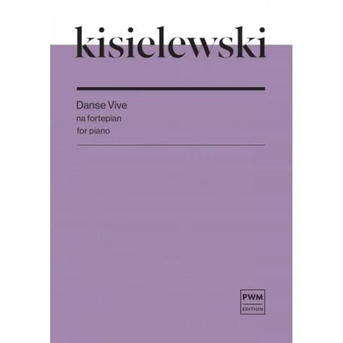 Kisielewski, Stefan – Danse Vive