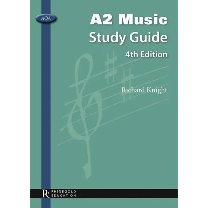 Knight, Richard – Aqa A2 Music Study Guide 4th Edition