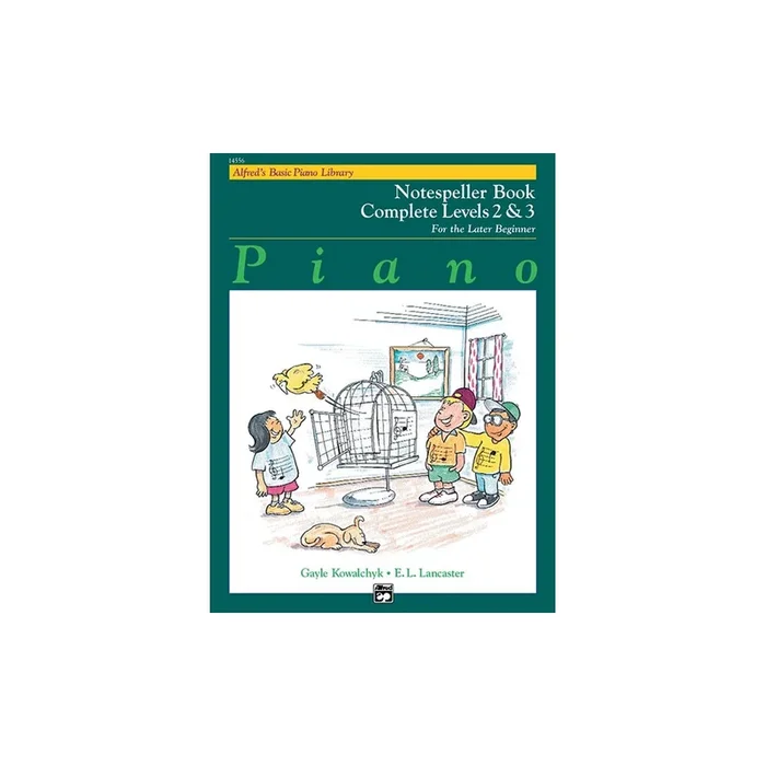 Kowalchyk & Lancaster – Basic Piano Course: Notespeller Bk Complete 2 & 3