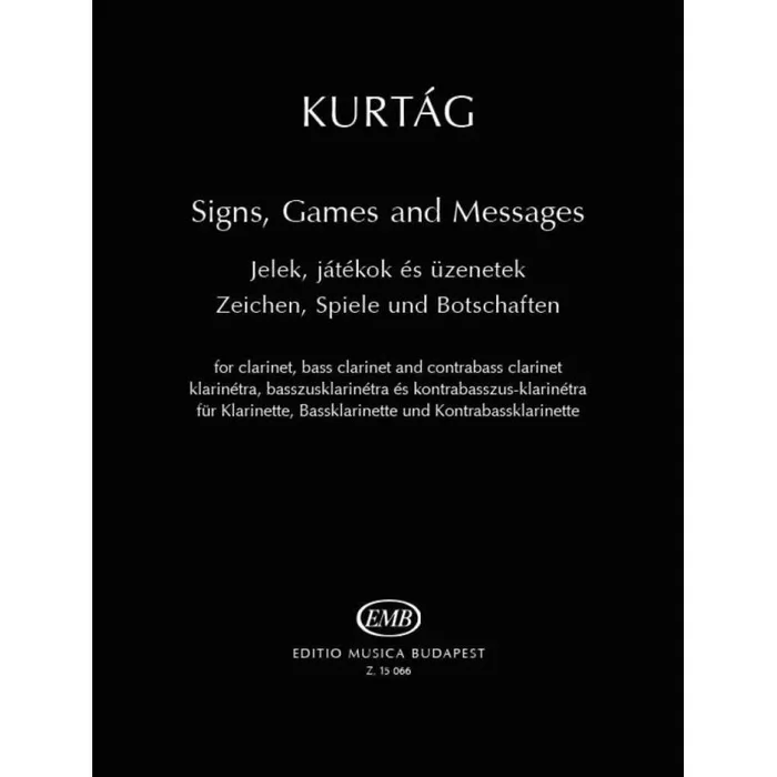 Kurtág, György – Signs, Games and Messages (clarinet)