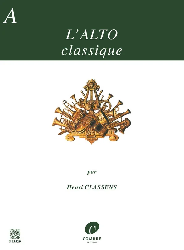L’alto classique – Volume A