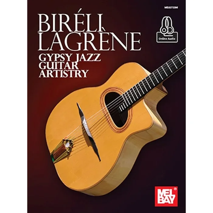 Lagrene, Bireli – Gypsy Jazz Guitar Artistry