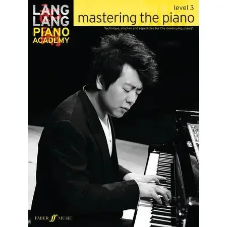 Lang Lang Mastering The Piano Level 3