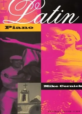 Latin Piano – Mike Cornick