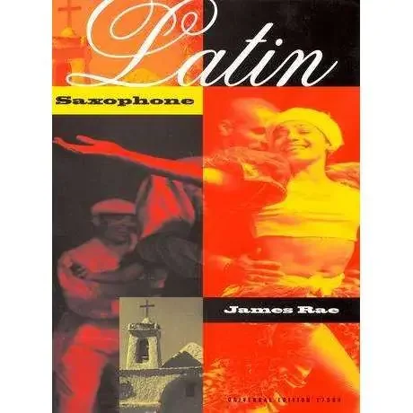 Latin Saxophone – James Rae