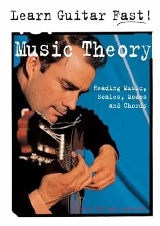 Learn Guitar Fast! Music Theory Reading Music, Scales, Modes and Chords (Pre Owned)