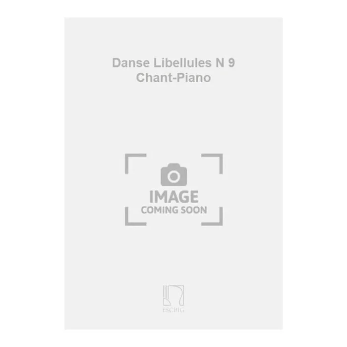 Lehár, Franz – Danse Libellules N 9 Chant-Piano