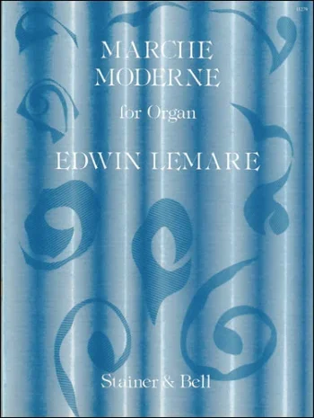 Lemare : Marche Moderne: Organ (S&B)