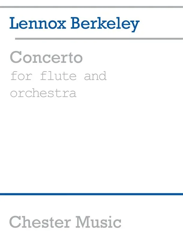 Lennox Berkeley Concerto for Flute and Orchestra