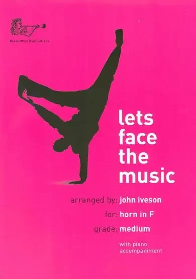 Let‘s Face the Music (for Horn)