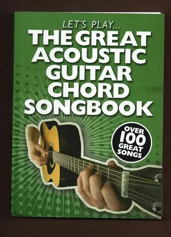 Let‘s Play The Great Acoustic Guitar Chord Songbook – Old Edition (Pre Owned)