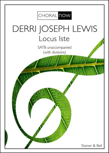 Lewis : Derri Joseph: Locus Iste SATB Unaccompanied With Divisions (S&B)
