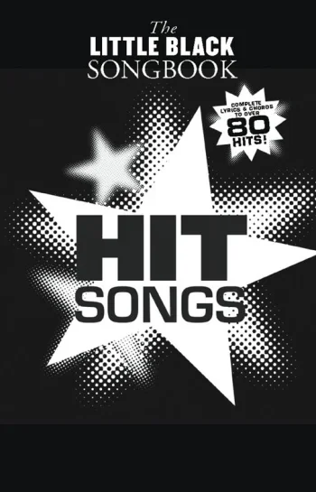 Little Black Songbook: Hit Songs: Lyrics & Chords