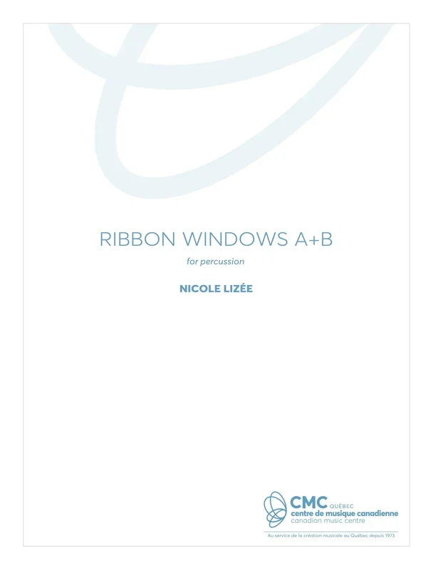 Lizée: Ribbon Windows A & B