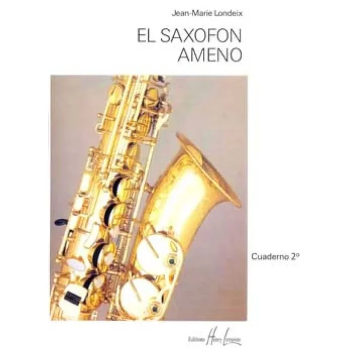 Londeix, Jean-Marie – El Saxofon Ameno 2