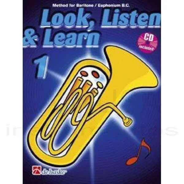Look, Listen & Learn Method (for Baritone / Euphonium B.C)